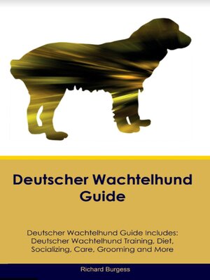 cover image of Deutscher Wachtelhund Guide  Deutscher Wachtelhund Guide Includes